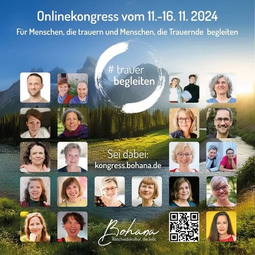 bohana-onlinekongress-trauer-begleiten-2024 Flyer des Bohana-Onlinekongresses „Trauer begleiten“ 2024 mit Porträts der Mitwirkenden.